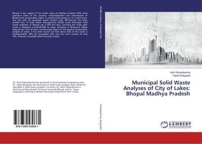 Municipal Solid Waste Analyses of City of Lakes: Bhopal Madhya Pradesh