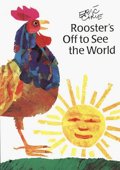 Rooster’s Off to See the World