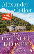 Das Lavendelkloster von Alexander Oetker