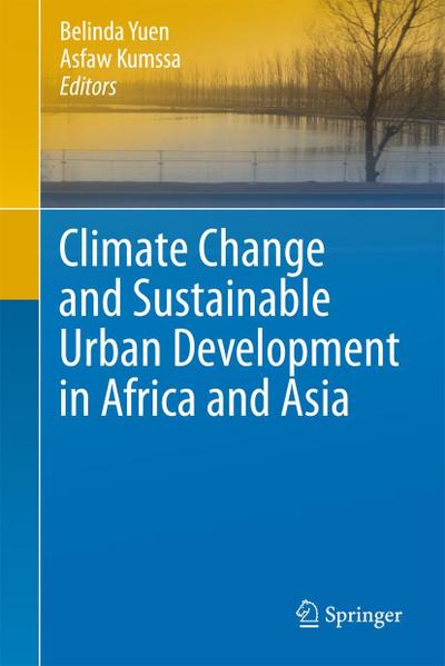 Climate Change and Sustainable Urban Development in Africa and Asia