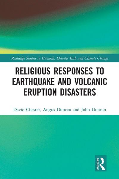Religious Responses to Earthquake and Volcanic Eruption Disasters