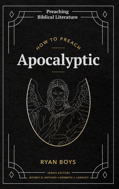 How to Preach Apocalyptic
