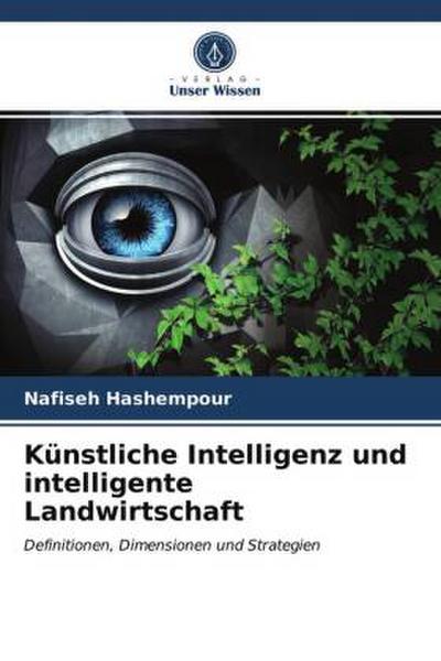 Künstliche Intelligenz und intelligente Landwirtschaft