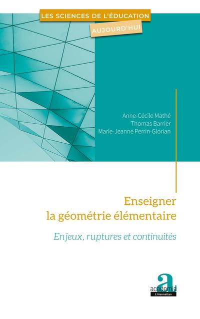 Enseigner la géométrie élémentaire