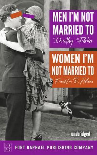 Men I’m Not Married To - Women I’m Not Married To - Unabridged