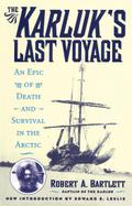 Karluk’s Last Voyage