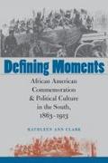 Defining Moments