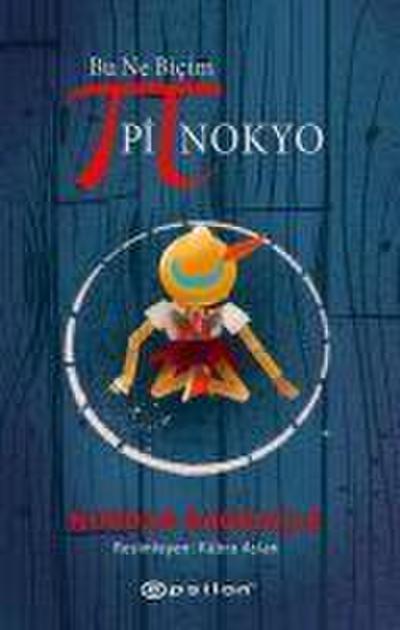 Bu Ne Bicim Pinokyo