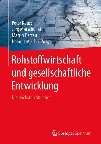 Rohstoffwirtschaft und gesellschaftliche Entwicklung