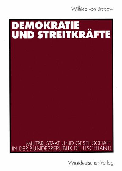 Demokratie und Streitkräfte