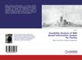 Feasibility Analysis of BIM Based Information Syst