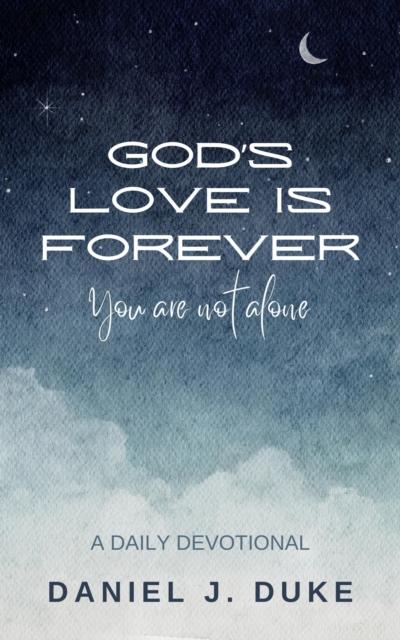 God’s Love Is Forever