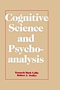 Cognitive Science and Psychoanalysis