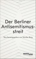 Der Berliner Antisemitismusstreit