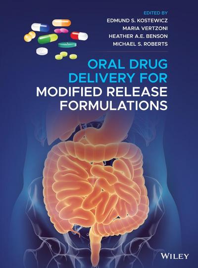 Oral Drug Delivery for Modified Release Formulations