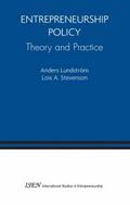 Entrepreneurship Policy: Theory and Practice