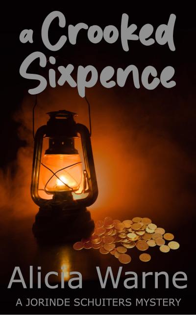 A Crooked Sixpence (The Jorinde Schuiters Mysteries, #2)