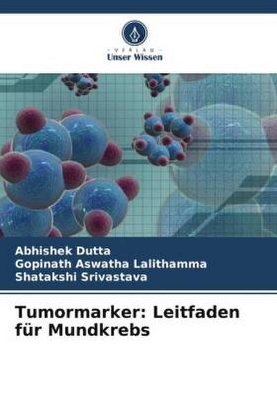 Tumormarker: Leitfaden für Mundkrebs