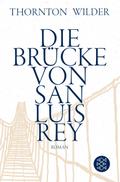 Die Brücke von San Luis Rey