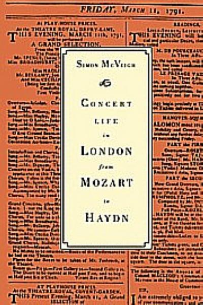 Concert Life in London from Mozart to Haydn