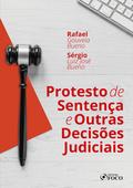 Protesto de sentença e outras decisões judiciais - 1 ed - 2020.
