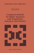 Combined Methods for Elliptic Equations with Singu