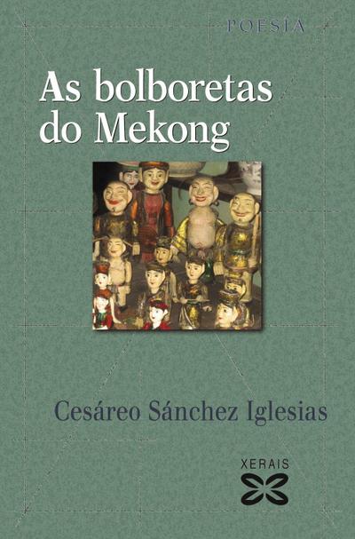As bolboretas do Mekong : caderno de Indochina