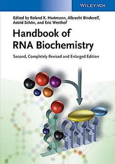 Handbook of RNA Biochemistry