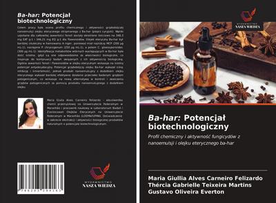 Ba-har: Potencja¿ biotechnologiczny