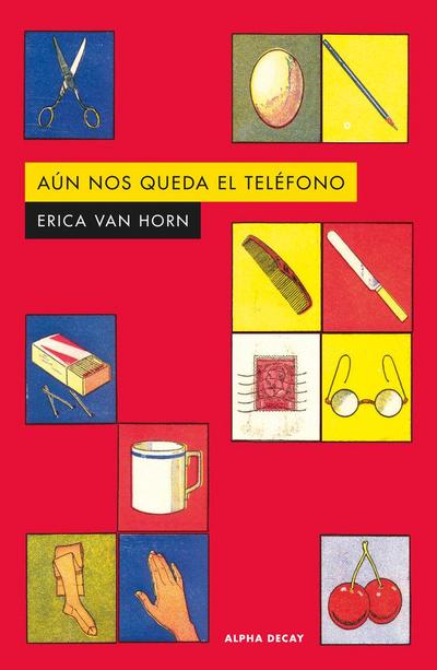 Aun nos queda el teléfono