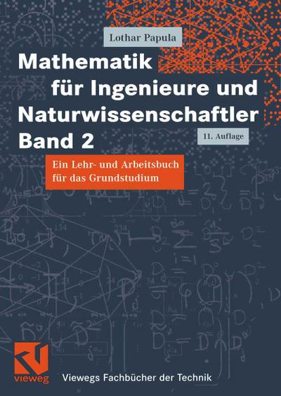 Mathematik für Ingenieure und Naturwissenschaftler Band 2