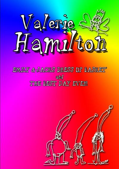 Emily & Jack’s Dress Up Basket and The Best Day Ever!