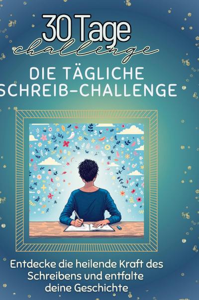 Die tägliche Schreib-Challenge