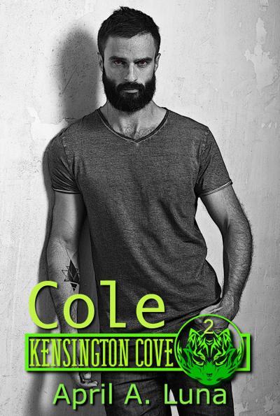 Cole (Kensington Cove World, #2)