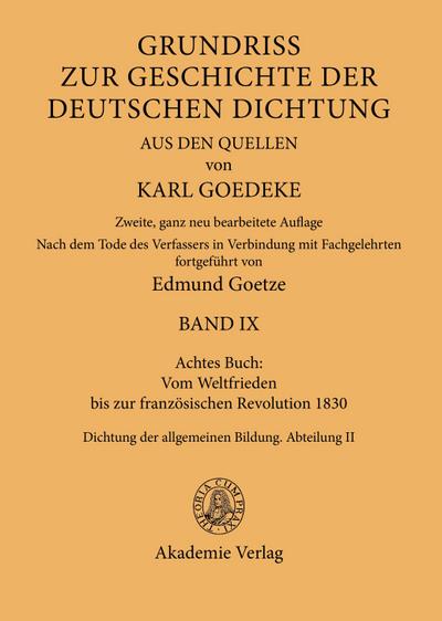 Achtes Buch: Vom Weltfrieden bis zur französischen Revolution 1830