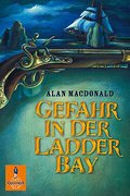 Gefahr in der Ladder Bay: 2 Romane im Sammelband: Den Schmugglern auf der Spur. Der Spion aus dem Wrack (Gulliver)