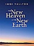 New Heaven And The New Earth