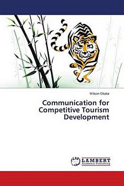 Communication for Competitive Tourism Development