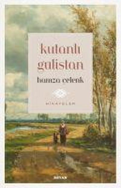 Kutanli Gülistan