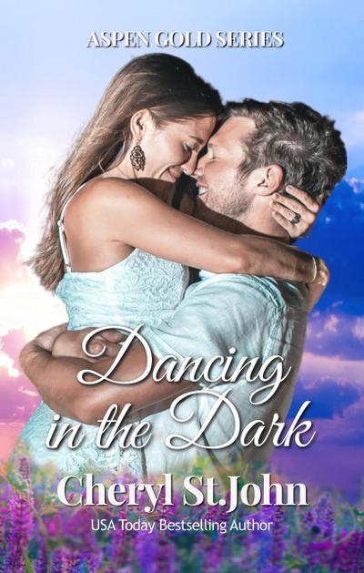 Dancing in the Dark (Aspen Gold Series, #1)