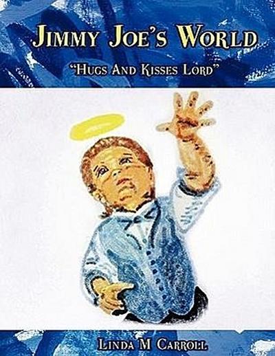 Jimmy Joe’s World