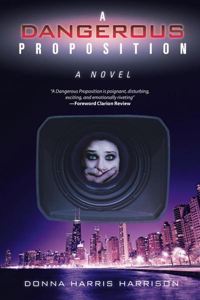 A Dangerous Proposition