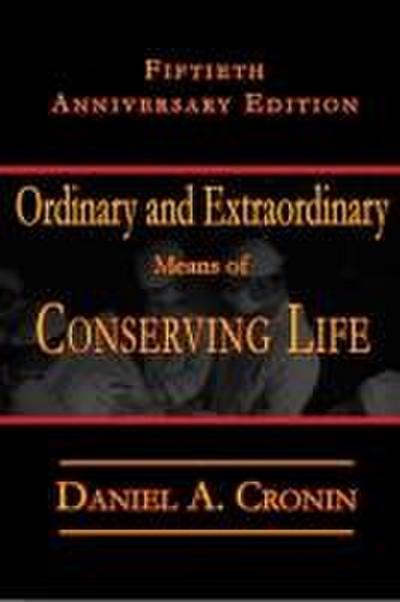 Ordinary and Extraordinary Means: Fiftieth Anniversary Issue