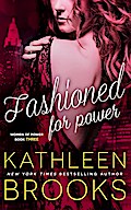 Fashioned for Power (Women of Power, #3)