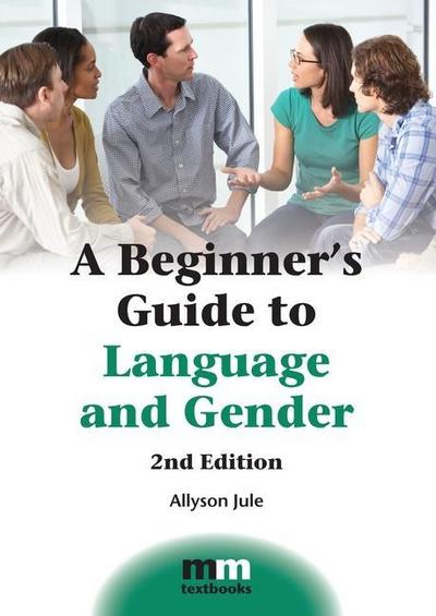 A Beginner’s Guide to Language and Gender