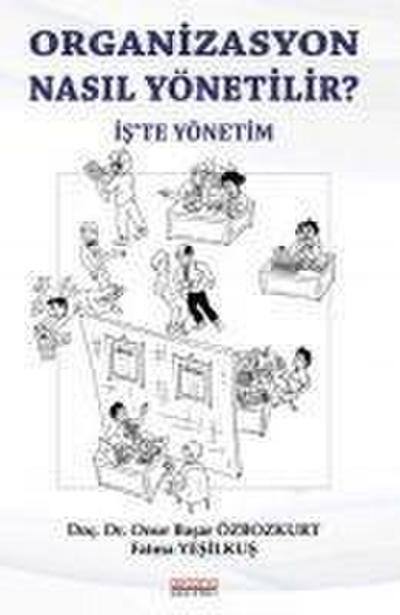 Organizasyon Nasil Yönetili