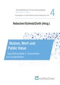 Nutzen, Wert und Public Value