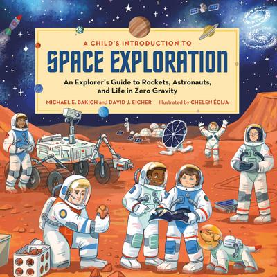 A Child’s Introduction to Space Exploration