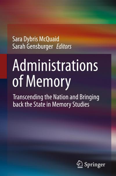 Administrations of Memory