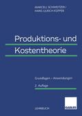 Produktions- und Kostentheorie